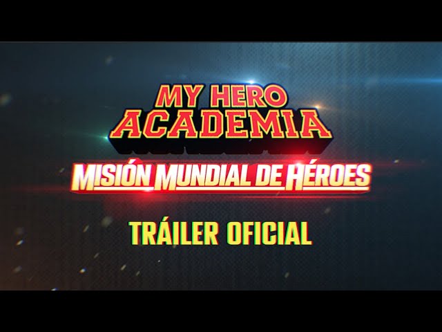 Vídeo relacionado con My Hero Academia: Misión Mundial de Héroes [Blu-ray]