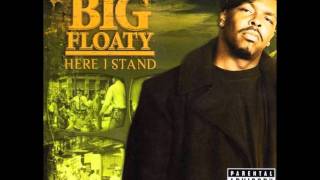 Big Floaty - Everyday I Pray