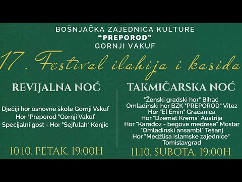 17. Festival ilahija i kasida Gornji Vakuf 2025 | takmičarska noć