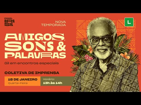 Amigos, Sons e Palavras | Coletiva de Imprensa com Gilberto Gil