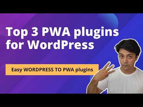 Top 3 PWA plugins for WordPress - Best plugins to convert WordPress website into PWA