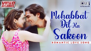 Download lagu Mohabbat Dil Ka Sakoon | Romantic Love Songs | Video Jukebox | Hindi Hits @tipsofficial mp3
