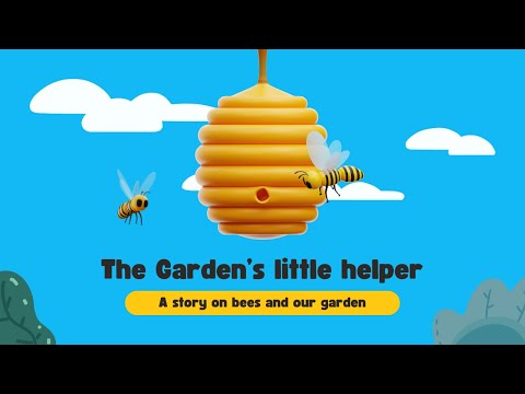 The Gardens little helper- Children's story for bees