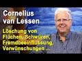 Löschung Von Flüchen Schwüren Fremdbeeinflussung Gelübde Verwünschungen Cornelius Van Lessen