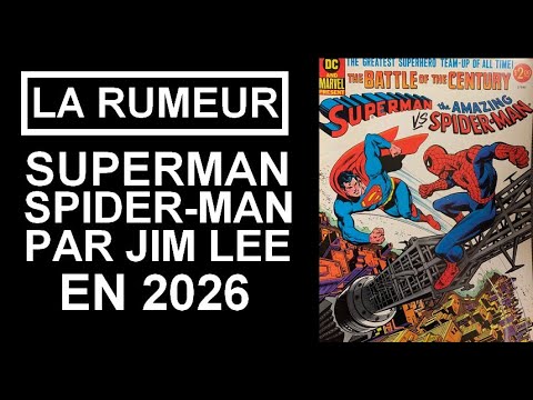 ACTU COMICS #105 : JIM LEE et JEPH LOEB sur BATMAN en 2025, la rumeur gronde !