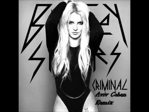 Britney Spears - Criminal (Aviv Cohen Remix)