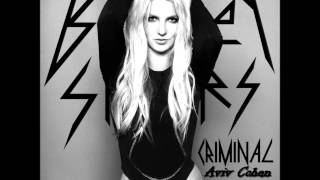 Britney Spears - Criminal (Aviv Cohen Remix)