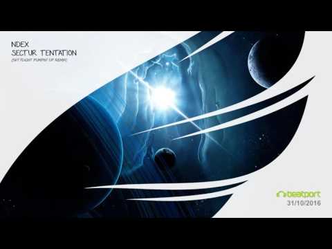 NDEX - Sectur Tentation (Sky Flight Pumpin' Up Remix) [Trancer Recordings]