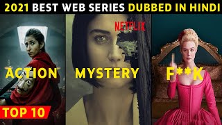 Top 10 Best Web Series Dubbed In Hindi Best Of 2021