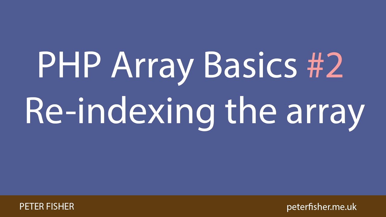 PHP Array: How to reindex the array