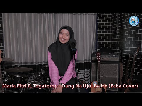 Maria Fitri R. Togatorop - Dang Na Ujui Be Ho (cover by Echa)
