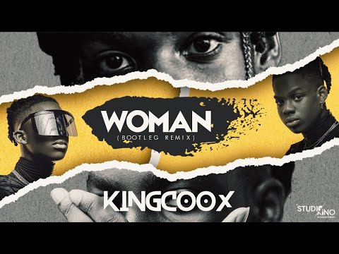 KingCoOxPro - Woman (Bootleg Remix)