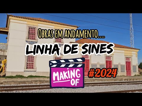 MAKING-OF Linha de Sines #2024