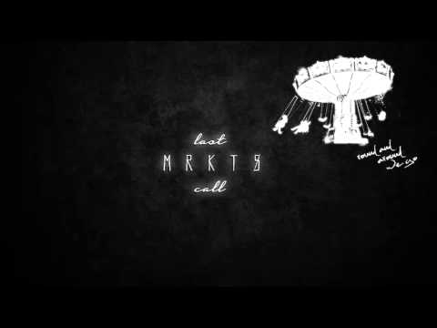 MRKTS - Lay Me Back Down (Audio)