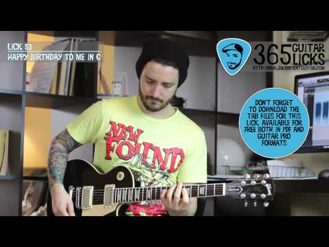 Lick 53/365 - Happy Birthday To Me in C | 365 Guitar Licks Project