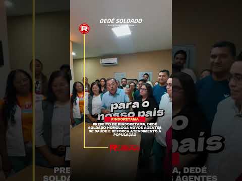 Dedé Soldado homologa novos agentes de saúde