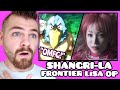 SHANGRI LA FRONTIER OPENING LiSA QUEEN MV FIRST TIME REACTION
