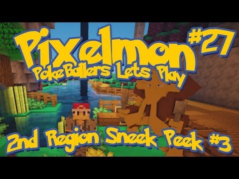 Pixelmon Server Minecraft Pokemon Mod Pokeballers Lets Play! Ep 27 - 2nd Region Sneak Peek #3