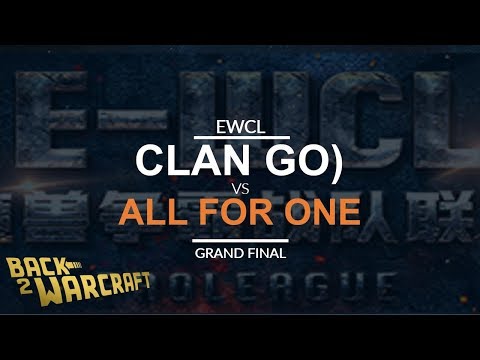 EWCL 24 - Grand Final: Clan Go) vs. A1