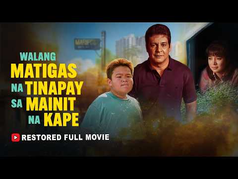 FPJ's Walang Matigas na Tinapay sa Mainit na Kape | Full Movie | HD |  Fernando Poe Jr.