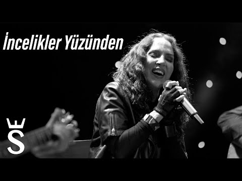 İncelikler Yüzünden - Sertab Erener