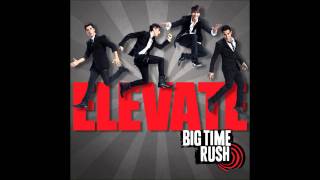 Big Time Rush - Invisible (Studio Version) [Audio]