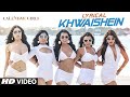 Khwaishein (Film Version) Full Song with LYRICS - Armaan Malik | Calendar Girls