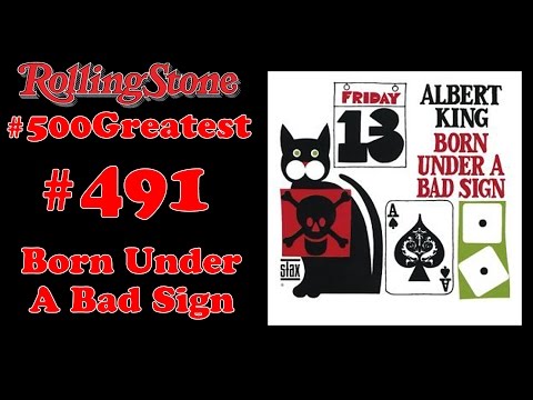 RS 500 Greatest Album Review #491 Albert King - Born Under a Bad Sign