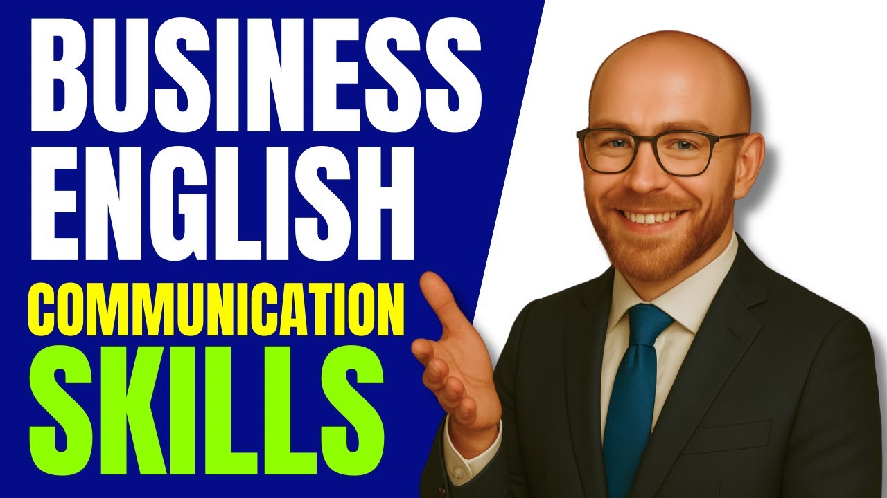 MASTER Your BUSINESS English COMMUNICATION Skills FAST!