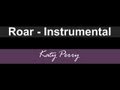 Katy Perry - Roar (Instrumental) 