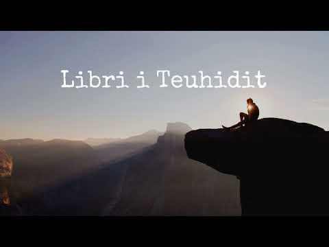 Libri i Teuhidit (pjesa 1)