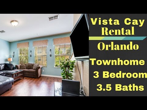 Vista Cay Home Rental 3 Bedrooms 3.5 Bathroom Townhome