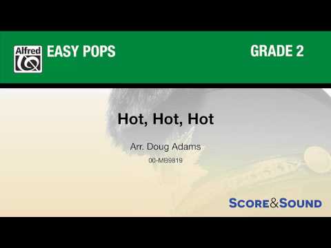 Hot, Hot, Hot, arr. Doug Adams – Score & Sound