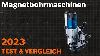 TOP–7. Die besten Magnetbohrmaschinen (Magnetbohrer). Test & Vergleich 2023 | Deutsch