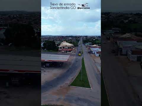 SANCLERLÂNDIA GOIÁS, PROJETO VISÃO AÉREA - TREVO DE ACESSO A CIDADE.