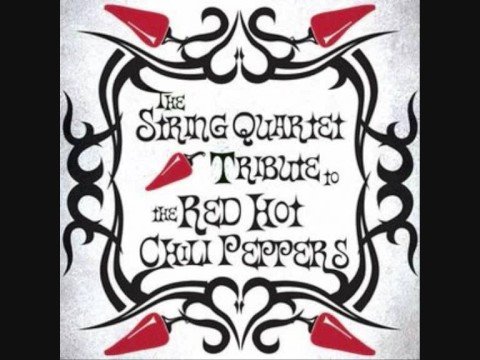 The String Quartet Tribute To Red Hot Chili Peppers - Californication