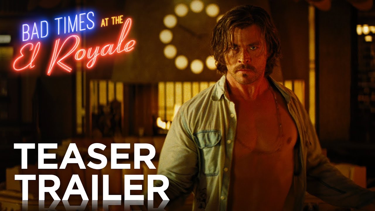 Bad Times at the El Royale Teaser Trailer