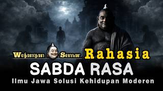 Download lagu THE SECRET OF SABDA RASA -- A Javanese Tale of Changing Fate Without Strange Rituals #semarjawa‼️ mp3 Download lagu THE SECRET OF SABDA RASA -- A Javanese Tale of Changing Fate Without Strange Rituals #semarjawa‼️ mp3
