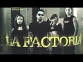 La Factoria - Mal Polvo - [HD 720p] 