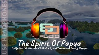 Download lagu THE SPIRIT OF PAPUA - ALFFY REV ft. NOWELA, EPO D'fenomeno, FUNKY PAPUA | 8D AUDIO (SUPER BASS) mp3 Download lagu THE SPIRIT OF PAPUA - ALFFY REV ft. NOWELA, EPO D'fenomeno, FUNKY PAPUA | 8D AUDIO (SUPER BASS) mp3