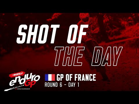 2021 Borilli FIM EnduroGP World Championship - Rnd6 France D1, Shot of the Day