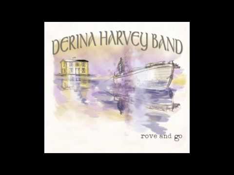Derina Harvey Band - Sheilagh's Brush