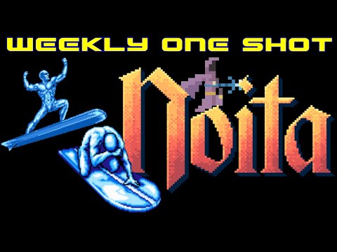 Weekly One Shot #167- Noita