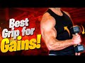 Best Grip for Gains - Arm Training