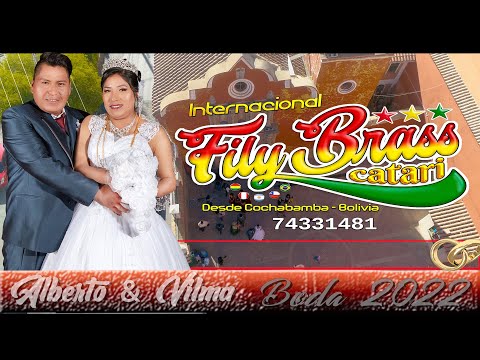 FILY BRAS CATARI ( EN VIVO POTOSI 2022) BODA DE ALBERTO Y VILMA - MCM Producciones