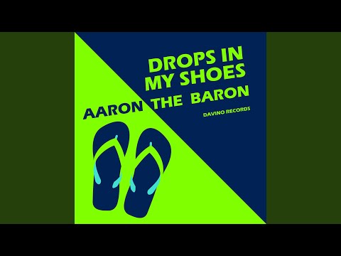 Drops in My Shoes (Beach Bar Lounge Mix)