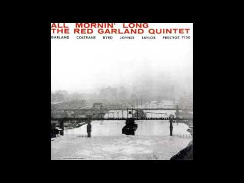 The Red Garland Quintet - All Mournin' Long