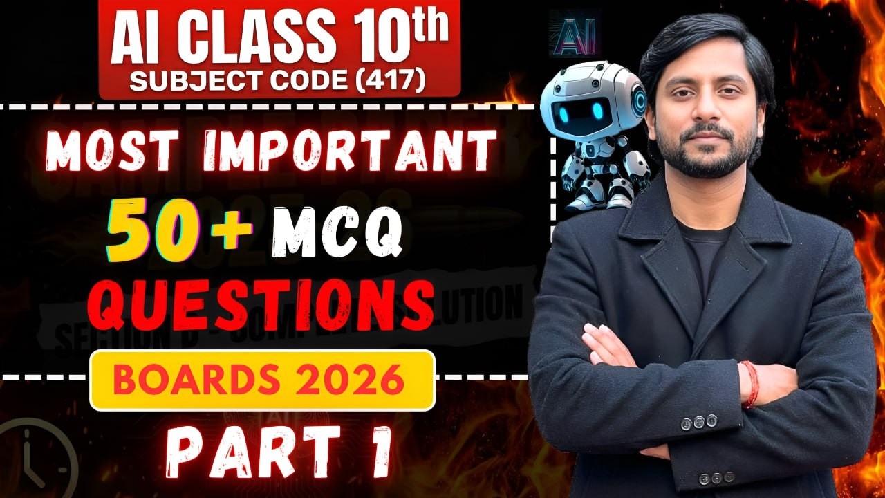 Class 10 AI Code 417 🔥 Most Important MCQs | Part 01 | 2026 Board Exam | 100% Expected Questions
