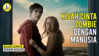 Download lagu KISAH PERJUANGAN CINTA SEORANG ZOMBIE | ALUR CERITA WARM BODIES mp3