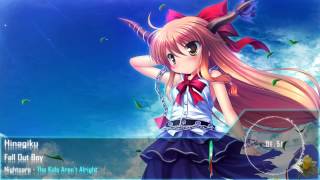 Nightcore - The Kids Aren&#39;t Alright ♫Fall Out Boy♫